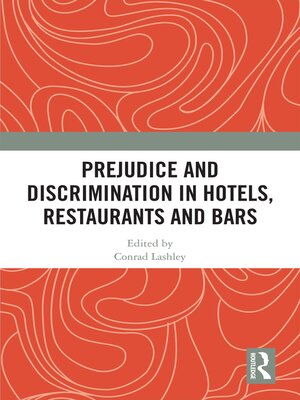 cover image of Prejudice and Discrimination in Hotels, Restaurants and Bars